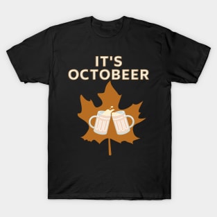 It's Octobeer Funny Autumn Fall Beer Dry Leaf Design T-Shirt